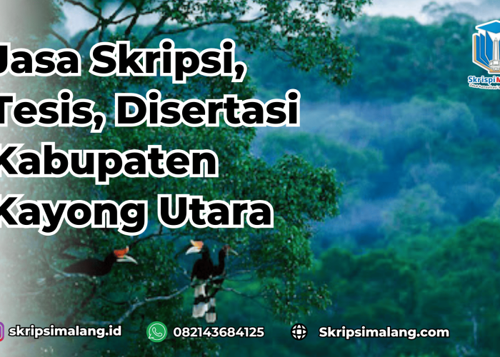 Jasa Skripsi Kabupaten Kayong Utara