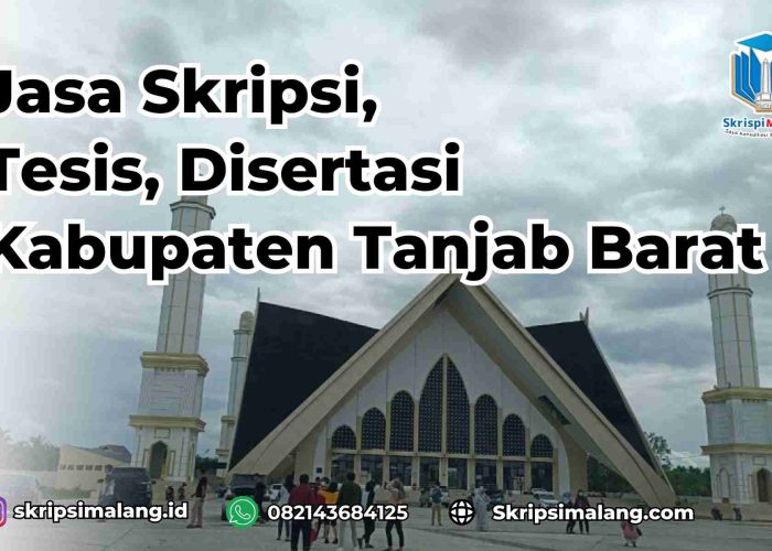 Jasa Skripsi Kabupaten Tanjab Barat