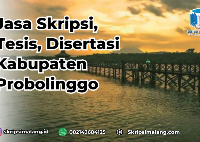 Jasa Disertasi Kabupaten Probolinggo