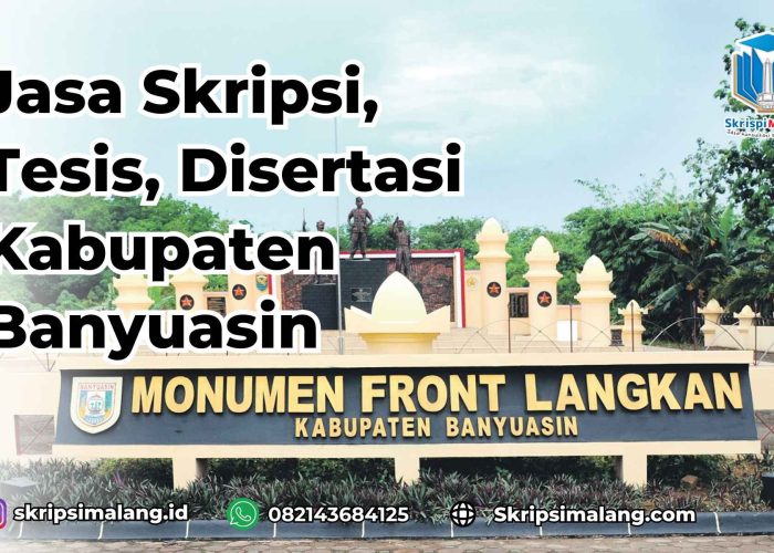 Jasa Disertasi Kabupaten Banyuasin