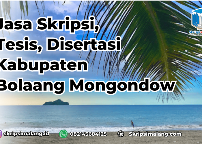 Jasa Skripsi Kabupaten Bolaang Mongondow