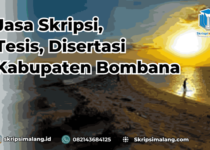 Jasa Disertasi Kabupaten Bombana