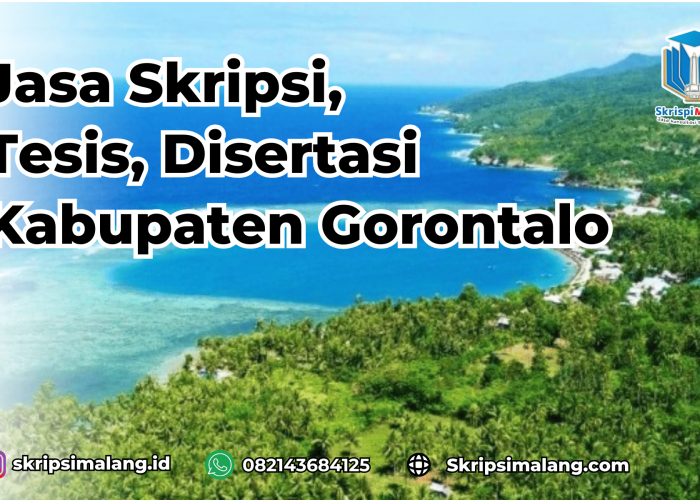 Jasa Skripsi Kabupaten Gorontalo