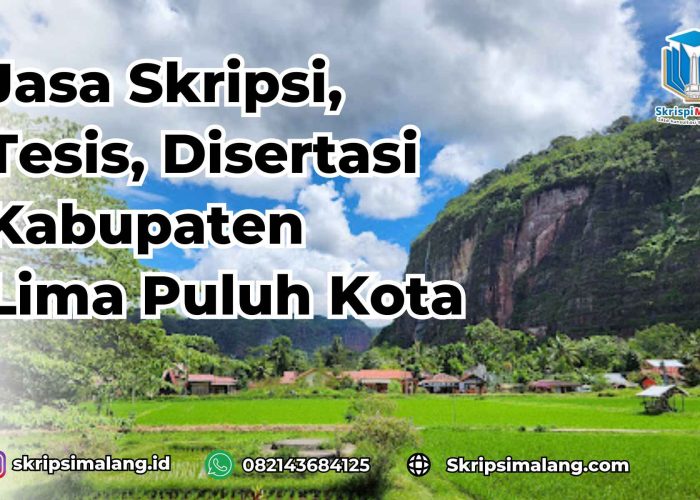 Jasa Disertasi Kabupaten Lima Puluh Kota