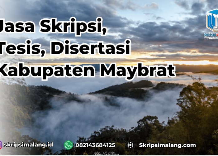 Jasa Disertasi Kabupaten Maybrat