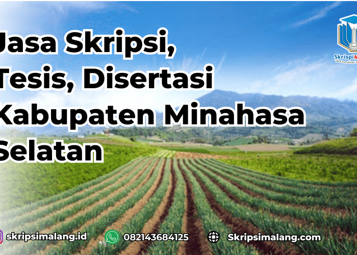 Jasa Tesis Kabupaten Minahasa Selatan