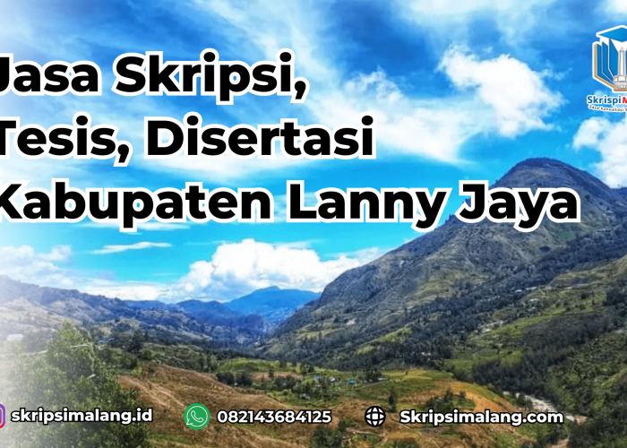 Jasa Disertasi Kabupaten Lanny Jaya