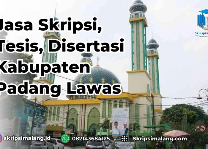 Jasa Tesis Kabupaten Padang Lawas
