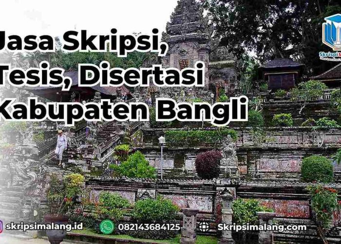 Jasa Skripsi Kabupaten Bangli