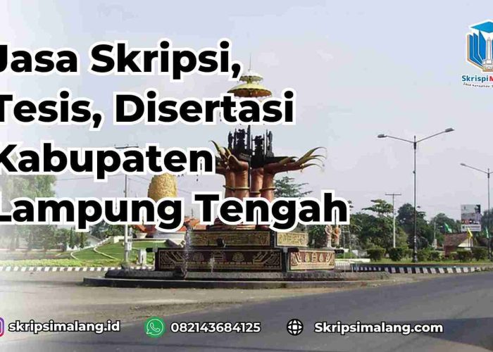Jasa Disertasi Kabupaten Lampung Tengah