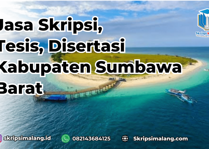 Jasa Skripsi Kabupaten Sumbawa Barat