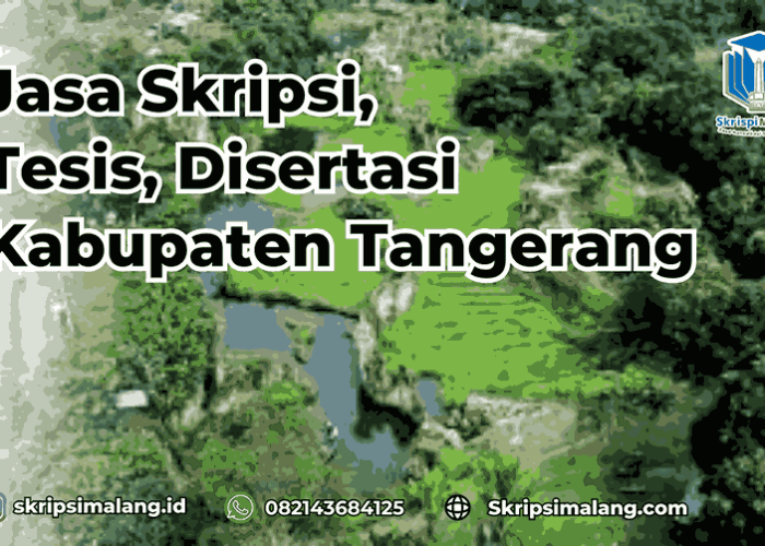 Jasa Disertasi Kabupaten Tangerangg