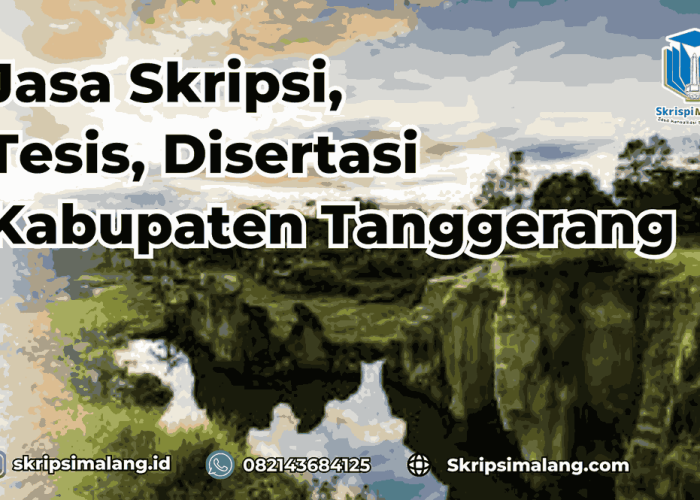 Jasa Disertasi Kabupaten Tangerang