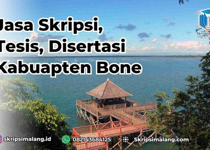 Jasa Disertasi Kabupaten Bone