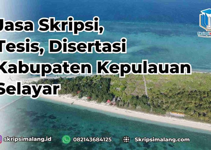 Jasa Disertasi Kabupaten Kepulauan Selayar