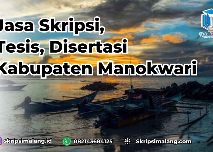 Jasa Skripsi Kabupaten Manokwari