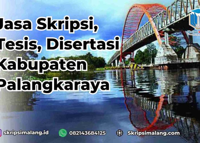 Jasa Tesis Kabupaten Palangkaraya