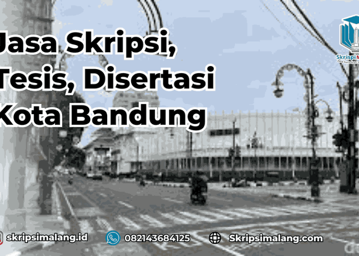 Jasa Skripsi Kota Bandung