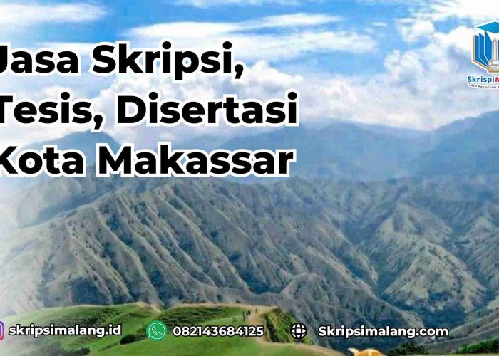 Jasa Tesis Kabupaten Kota Makassar