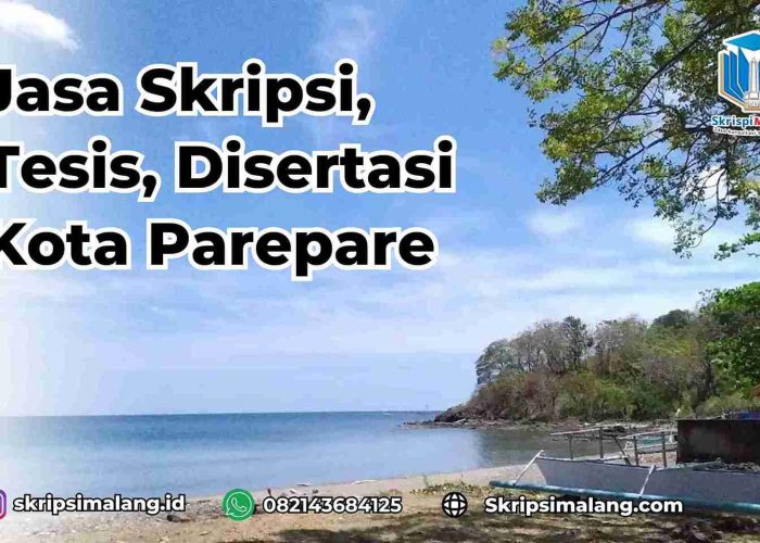 Jasa Skripsi Kota Parepare