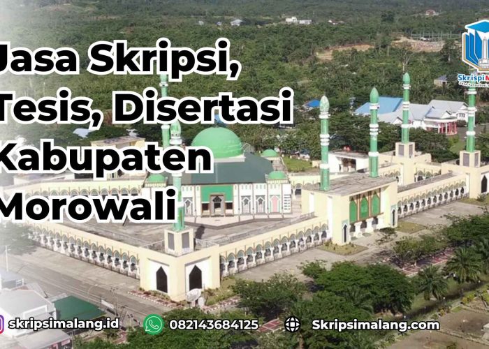 Jasa Tesis Kabupaten Morowali
