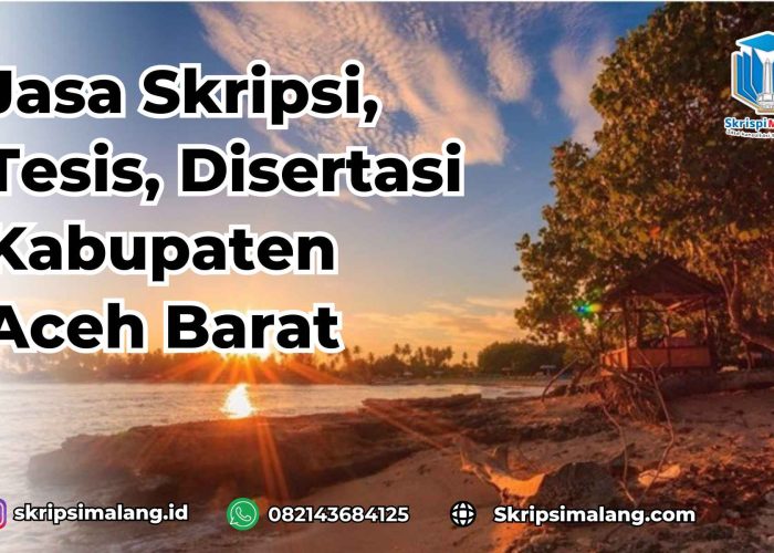 Jasa Tesis Kabupaten Aceh Barat