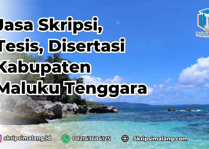 Jasa Disertasi Kabupaten Maluku Tenggara