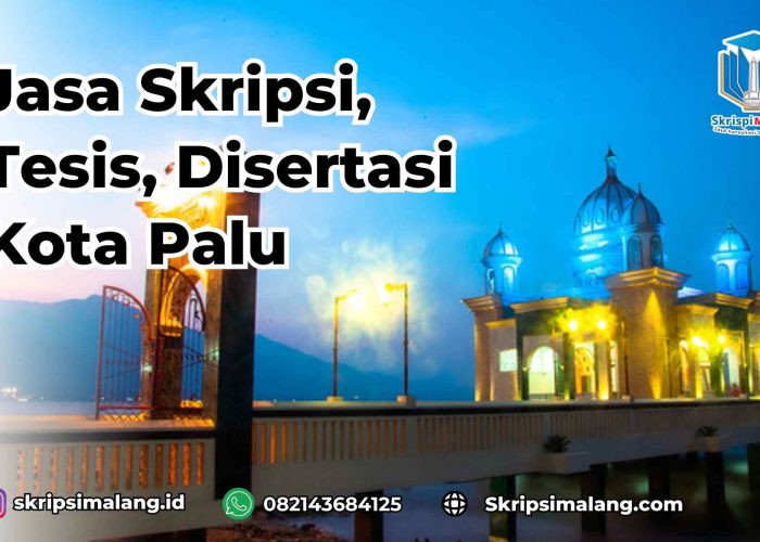 Jasa Skripsi Kota Palu