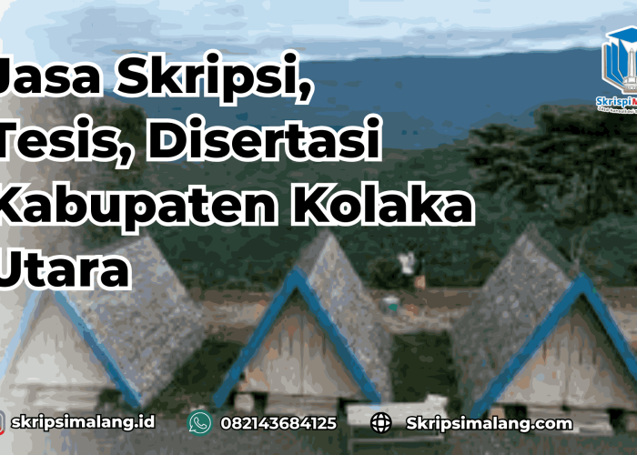 Jasa Disertasi Kabupaten Kolaka Utara