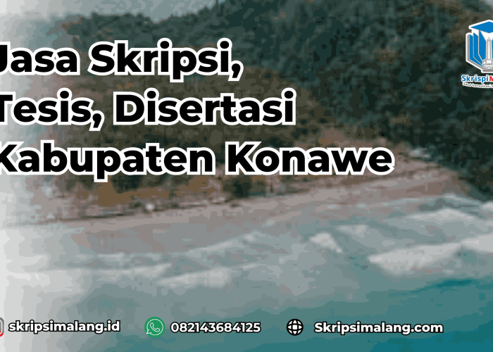 Jasa Disertasi Kabupaten Konawe