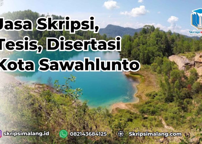 Jasa Disertasi Kota Sawahlunto