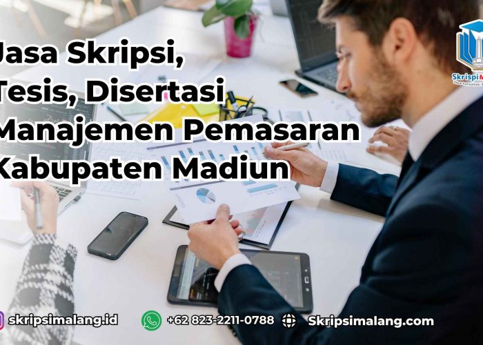 Jasa Disertasi Manajemen Pemasaran Kabupaten Madiun