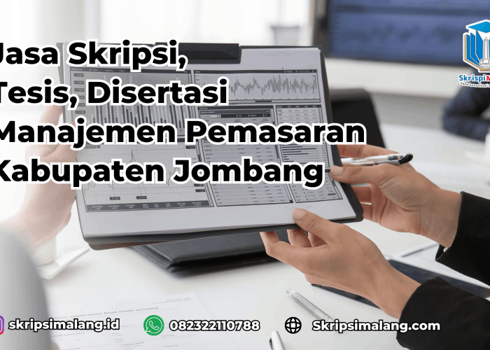 Jasa Tesis Manajemen Pemasaran Kabupaten Jombang