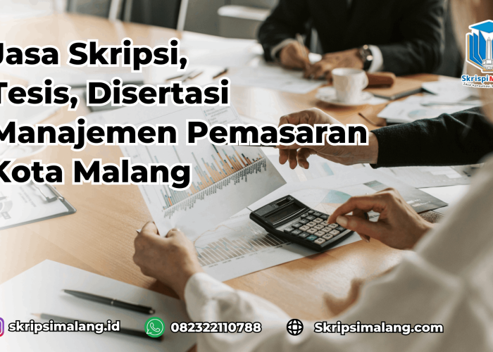 Jasa Tesis Manajemen Pemasaran Kota Malang