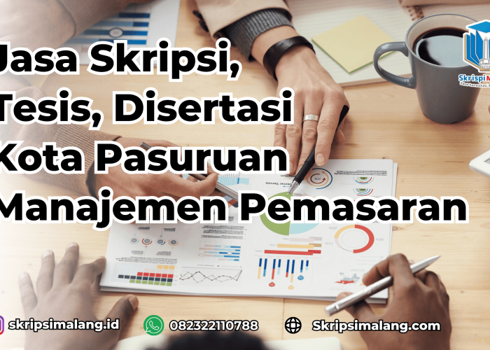 Jasa Skripsi Manajemen Pemasaran Kota Pasuruan