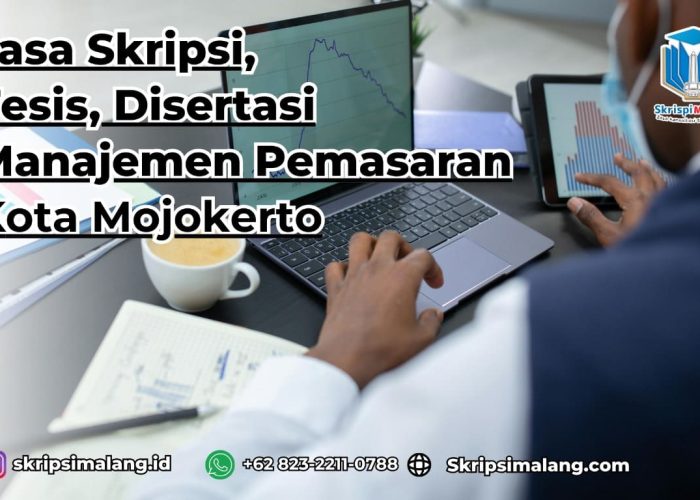 Jasa Tesis Manajemen Pemasaran Kota Mojokerto