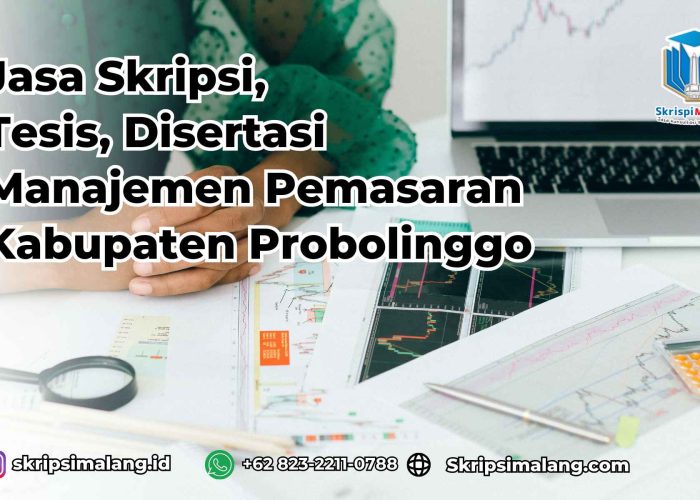 Jasa Tesis Manajemen Pemasaran Kabupaten Probolinggo