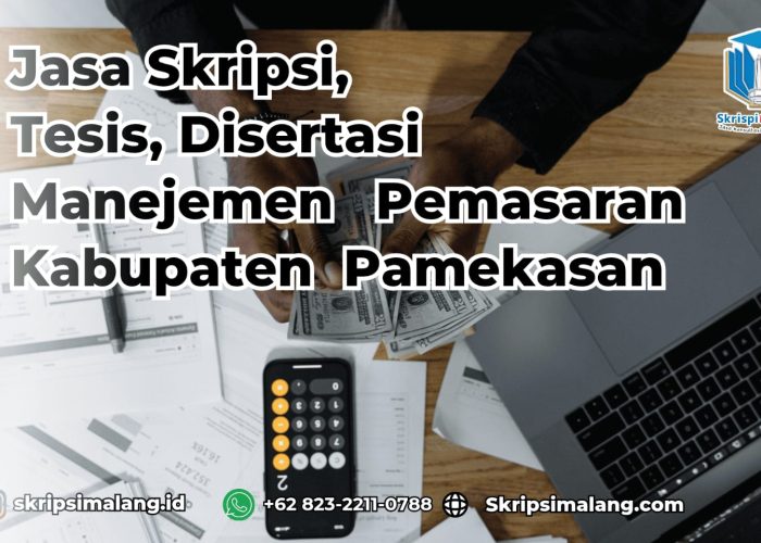 Jasa Disertasi Manajemen Pemasaran Kabupaten Pamekasan
