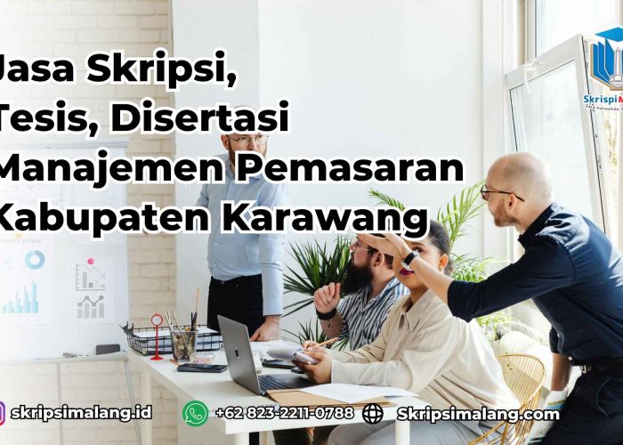 Jasa Tesis Manajemen Pemasaran Kabupaten Karawang