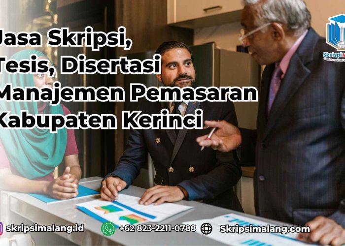 Jasa Tesis Manajemen Pemasaran Kabupaten Kerinci