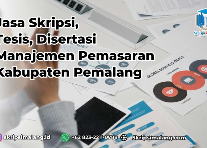 Jasa Tesis Manajemen Pemasaran Kabupaten Pemalang