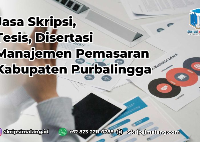 Jasa Tesis Manajemen Pemasaran Kabupaten Purbalingga