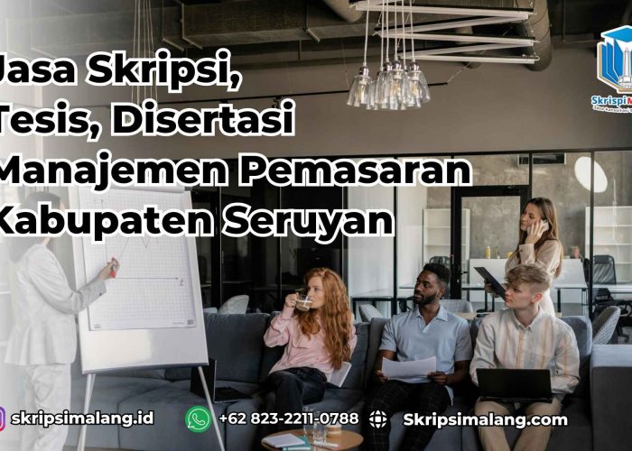 Jasa Tesis Manajemen Pemasaran Kabupaten Seruyan
