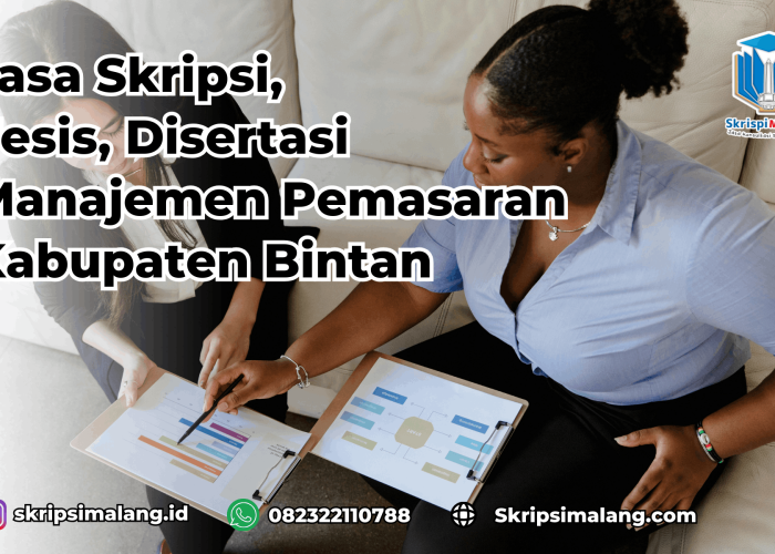 Jasa Tesis Manajemen Pemasaran Kabupaten Bintan