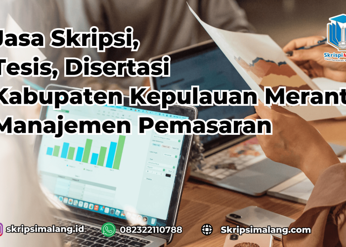 Jasa Tesis Manajemen Pemasaran Kabupaten Kepulauan Meranti