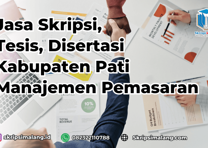 Jasa Tesis Manajemen Pemasaran Kabupaten Pati