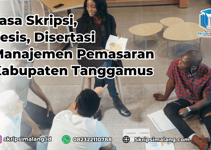 Jasa Tesis Manajemen Pemasaran Kabupaten Tanggamus