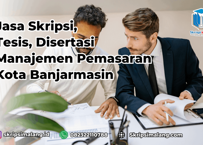 Jasa Tesis Manajemen Pemasaran Kota Banjarmasin