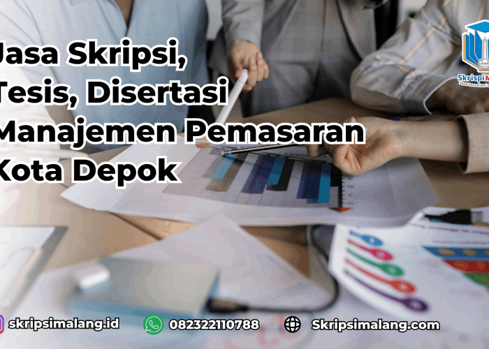 Jasa Tesis Manajemen Pemasaran Kota Depok