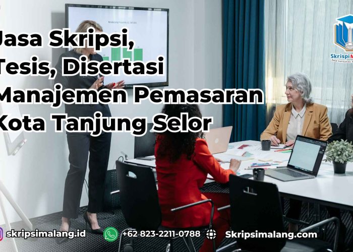 Jasa Tesis Manajemen Pemasaran Kota Tanjung Selor